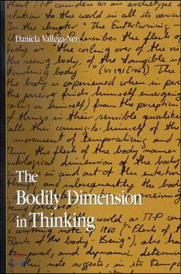 The Bodily Dimension in Thinking