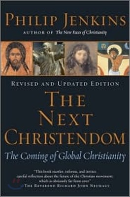 The Next Christendom : The Comning of Global Christianity