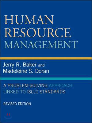 Human Resource Management: A Problem-Solving Approach Linked to Isllc Standards