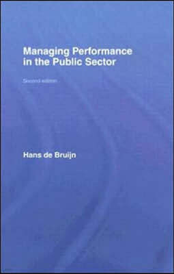 Managing Performance in the Public Sector