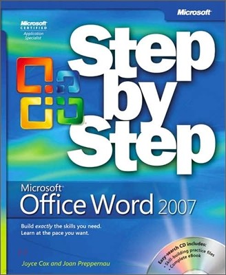 Microsoft Office Word 2007 Step by Step [With CDROM]