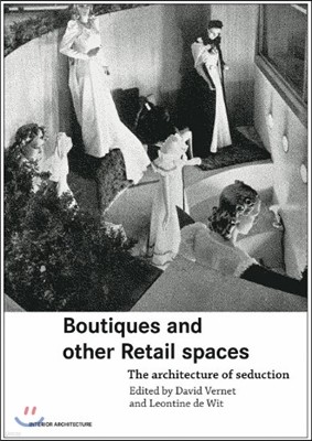 Boutiques and Other Retail Spaces