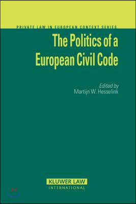 The Politics of a European Civil Code