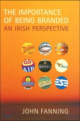 The Importance of Being Branded: An Irish Perspective