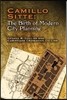 Camillo Sitte: The Birth of Modern City Planning: With a Translation of the 1889 Austrian Edition of His City Planning According to Artistic Principle