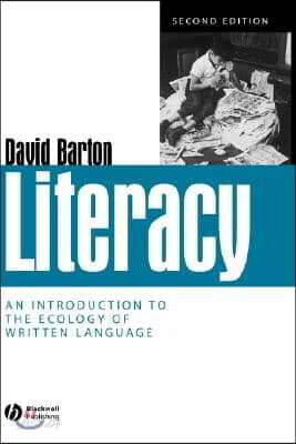 Literacy: An Introduction to the Ecology of Written Language