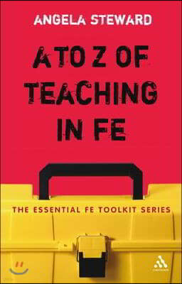 A to Z of Teaching in FE