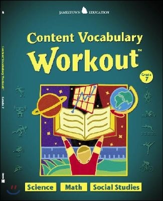 Content Vocabulary Workout Grade 7