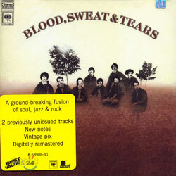 Blood, Sweat & Tears - Blood, Sweat & Tears