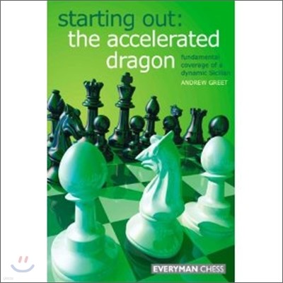 Starting Out: The Accelerated Dragon
