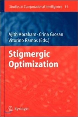 Stigmergic Optimization