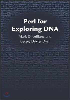 Perl for Exploring DNA