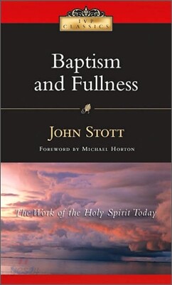Baptism And Fullness