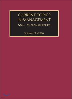 Current Topics in Management: Volume 11