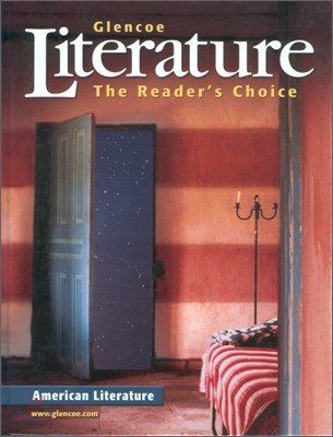 Glencoe Literature Grade 11 American Literature : Student Book (2007)