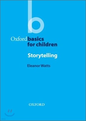 Oxford Basics for Children : Storytelling