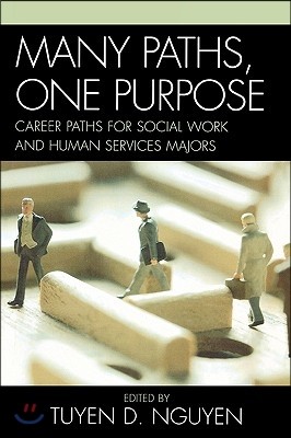 Many Paths, One Purpose: Career Choices for Social Work and Human Services Majors