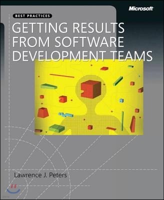 Getting Results from Software Development Teams