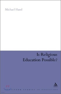 Is Religious Education Possible?: A Philosophical Investigation