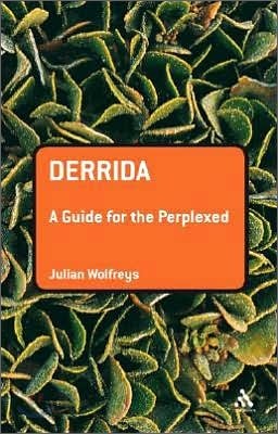 Derrida: A Guide for the Perplexed