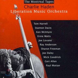 Charlie Haden - The Montreal Tapes Liberation Music Orchestra
