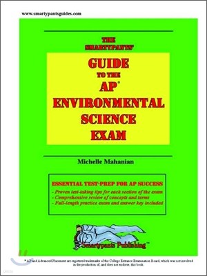 The Smartypants' Guide to the AP Environmental Science Exam