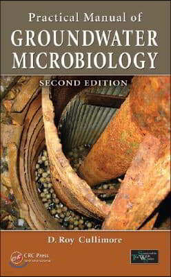 Practical Manual of Groundwater Microbiology