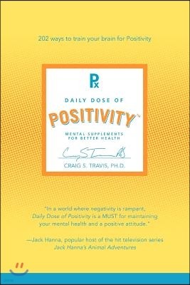 Daily Dose of Positivity: Mental Supplements for Better Health