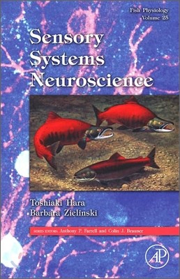 Fish Physiology: Sensory Systems Neuroscience: Volume 25
