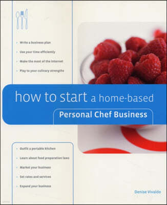 How to Start a Home-based Personal Chef Business