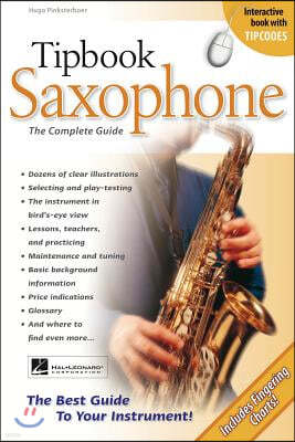 Tipbook Saxophone: The Complete Guide [With CD]