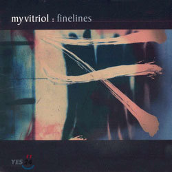 My Vitriol - Finelines