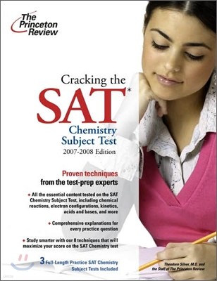 Cracking the SAT Chemistry Subject Test 2007-2008