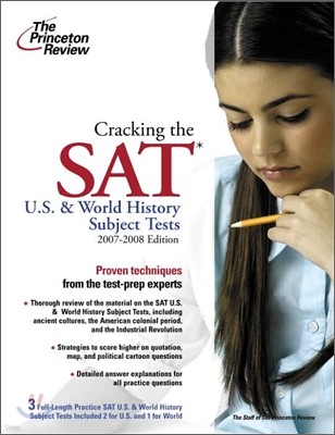 Cracking the SAT U.S. & World History Subject Tests 2007-2008