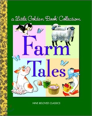 Little Golden Book Collection : Farm Tales