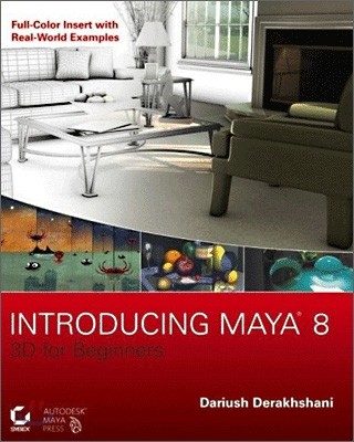 Introducing Maya 8 : 3D for Beginners