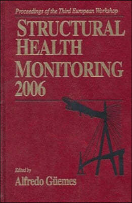 Structural Health Monitoring 2006