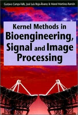 Kernel Methods in Bioengineering, Signal and Image Processing