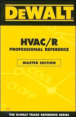 Dewalt Hvac/R Professional Reference Master Edition