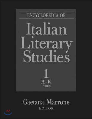 Encyclopedia of Italian Literary Studies
