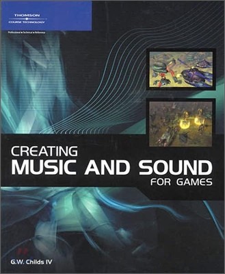 Creating Music and Sound for Games