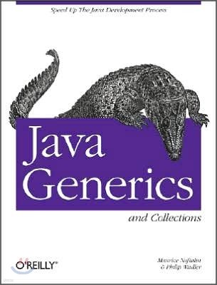 Java Generics and Collections: Speed Up the Java Development Process