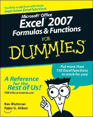 Microsoft Office Excel 2007 Formulas & Functions for Dummies