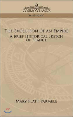 The Evolution of an Empire