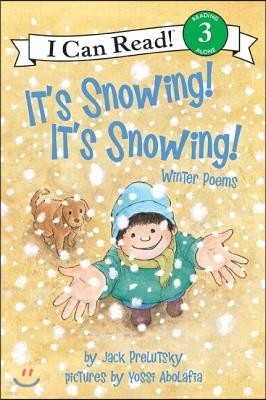 I Can Read 3 : It`s Snowing! It`s Snowing!