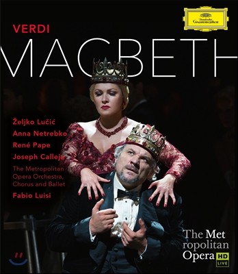 Anna Netrebko / Fabio Luisi : ƺ (Verdi: Macbeth)