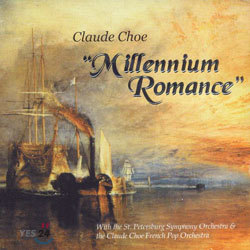 Claude Choe - "Millennium Romance"