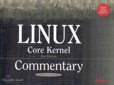 Linux Core Kernel Commentary (Paperback)