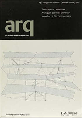 Arq: Architectural Research Quarterly: Volume 6, Part 3