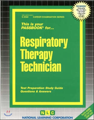 Respiratory Therapy Technician: Passbooks Study Guide
